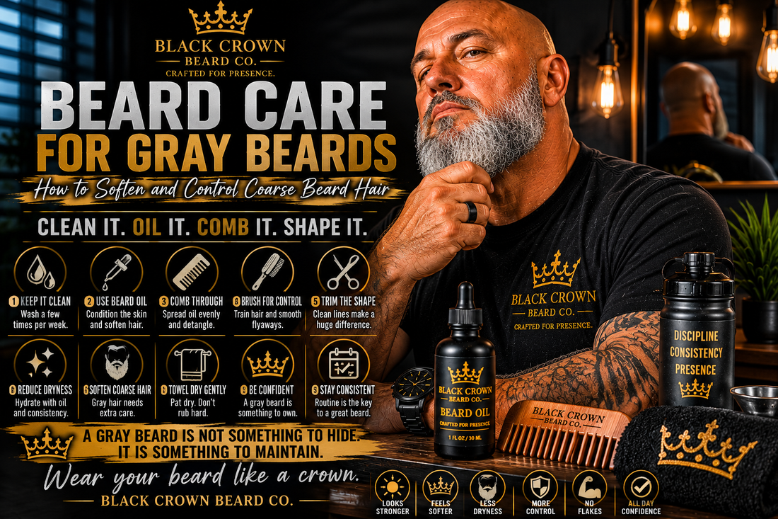 Beard Care for Gray Beards: How to Soften and Control Coarse Beard Hair